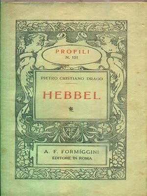 Immagine del venditore per Hebbel venduto da Librodifaccia
