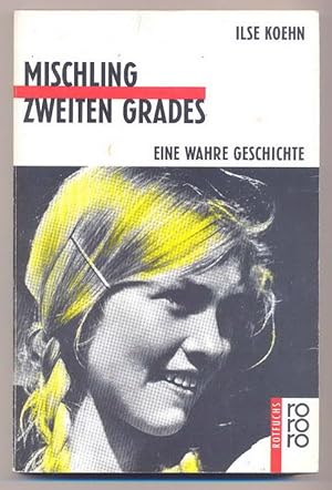 Seller image for Mischling zweiten Grades : Eine wahre Geschichte for sale by BOOKSTALLblog