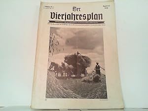 Bild des Verkufers fr Der Vierjahresplan 2. Jahrgang Nr. 8. August 1938. Zeitschrift fr nationalsozialistische Wirtschaftspolitik mit den amtlichen Mitteilungen des Beauftragten fr den Vierjahresplan Ministerprsident Reichsmarschall Gring. zum Verkauf von Antiquariat Ehbrecht - Preis inkl. MwSt.