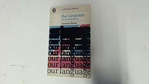Seller image for Our language (Pelican originals) for sale by Goldstone Rare Books