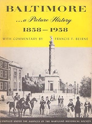 Image du vendeur pour BALTIMORE - A Picture History mis en vente par Grandmahawk's Eyrie