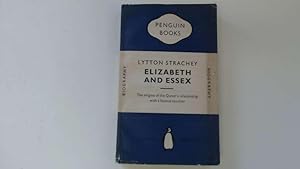 Seller image for Elizabeth and Essex: A tragic history for sale by Goldstone Rare Books