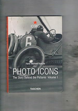 Imagen del vendedor de Photo Icons. The story Behind the Pictures vol. 1-2. 1827-1926; 1928-1991. a la venta por Libreria Gull