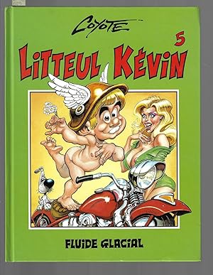 Litteul Kévin, tome 5