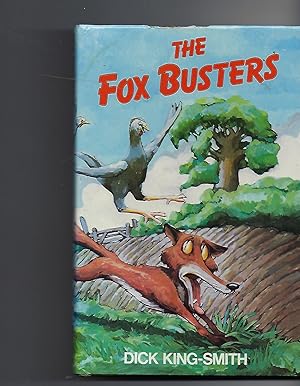 Seller image for The Fox Busters for sale by Peakirk Books, Heather Lawrence PBFA