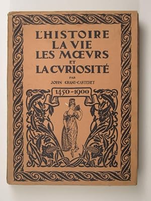 Imagen del vendedor de L'Histoire - La Vie - Les Moeurs et La Curiosit. Tome 2 a la venta por Librairie Aubry