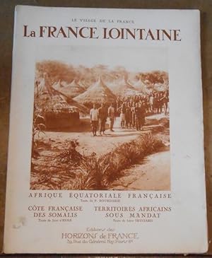 La France Lointaine   Afrique Equatoriale Française   Côte Française des Somalis   Territoires Af...