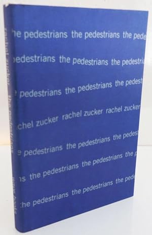 Seller image for The Pedestrians (Signed) for sale by Derringer Books, Member ABAA