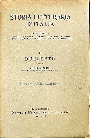 Immagine del venditore per Storia letteraria d'Italia - IL DUECENTO venduto da Stampe Antiche e Libri d'Arte BOTTIGELLA