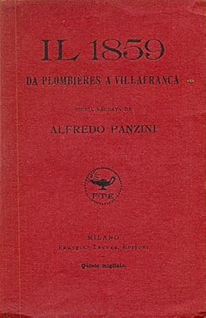 Imagen del vendedor de IL 1859 DA PLOMBIERES A VILLAFRANCA a la venta por Stampe Antiche e Libri d'Arte BOTTIGELLA