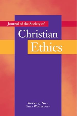 Seller image for Journal of the Society of Christian Ethics : Fall/Winter 2017 for sale by GreatBookPrices