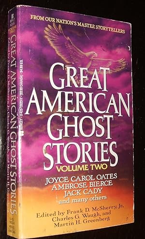 Image du vendeur pour Great American Ghost Stories Volume Two // The Photos in this listing are of the book that is offered for sale mis en vente par biblioboy