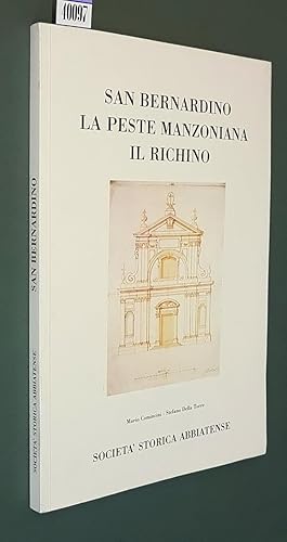 Seller image for SAN BERNARDINO - LA PESTE MANZONIANA - IL RICHINO for sale by Stampe Antiche e Libri d'Arte BOTTIGELLA