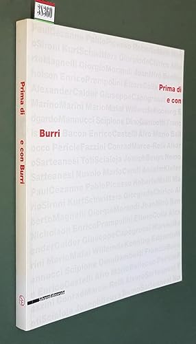 Seller image for PRIMA DI BURRI E CON BURRI for sale by Stampe Antiche e Libri d'Arte BOTTIGELLA