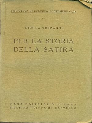 Image du vendeur pour Per la Storia della satira mis en vente par Librodifaccia