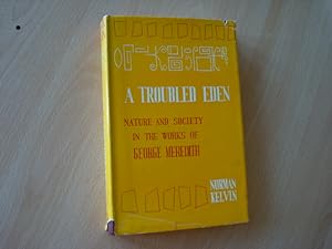 Seller image for A Troubled Eden: Nature and Society in the Works of George Meredith for sale by The Book Tree
