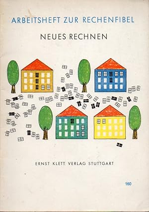 Seller image for Arbeitsheft zur Rechenfibel Neues Rechnen for sale by Clivia Mueller