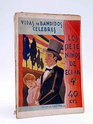 Imagen del vendedor de LOS SIETE NIOS DE CIJA 4. EL NIO SECUESTRADO (Jos Romero Cuesta / Palacios) Castro, 1931 a la venta por Libros Fugitivos