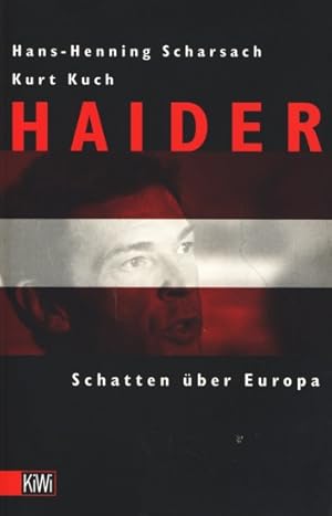 Bild des Verkufers fr Haider - Schatten ber Europa. zum Verkauf von TF-Versandhandel - Preise inkl. MwSt.