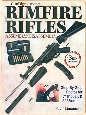 Image du vendeur pour Gun Digest Book of Rimfire Rifles Assembly/Disassembly mis en vente par Librodifaccia