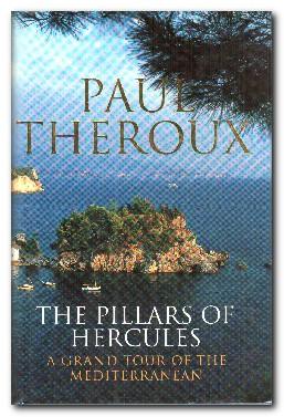 Seller image for The Pillars of Hercules A Grand Tour of the Mediterranean for sale by Darkwood Online T/A BooksinBulgaria