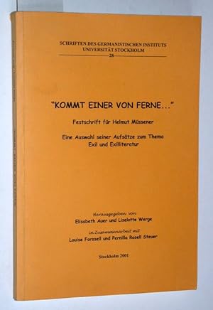 Festschrift für Helmut Müssener. Eine Auswahl seiner Aufsätze zum Thema Exil und Exilliteratur.