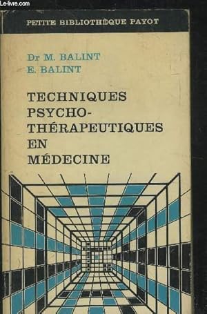 Bild des Verkufers fr Techniques psycho-thrapeutiques en mdecine zum Verkauf von Le-Livre