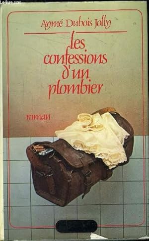 Seller image for Les confessions d'un plombier for sale by Le-Livre