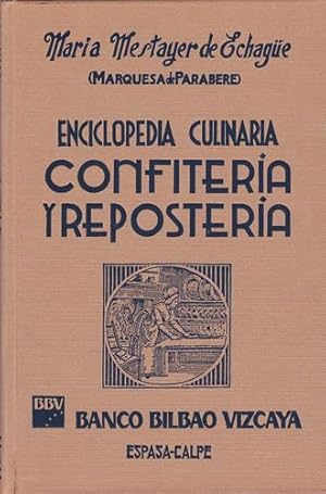 Bild des Verkufers fr Enciclopedia culinaria. Confitera y repostera zum Verkauf von Librera Cajn Desastre