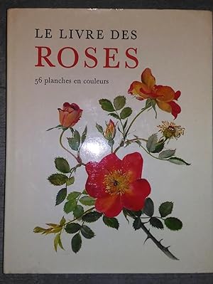 Le livre des roses