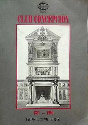 Club Concepción : 1867 - 1990