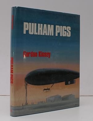 Seller image for Pulham Pigs. The History of an Airship Station. NEAR FINE COPY IN DUSTWRAPPER for sale by Island Books