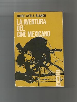 Immagine del venditore per Aventura del cine mexicano. venduto da Librera El Crabo