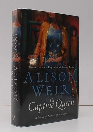 Seller image for The Captive Queen. A Novel of Eleanor of Aquitaine. NEAR FINE COPY IN UNCLIPPED DUSTWRAPPER for sale by Island Books