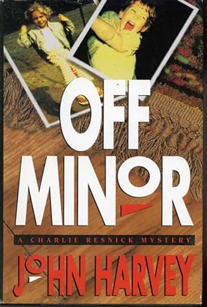 Seller image for Off Minor : A Charlie Resnick Mystery for sale by Librairie Le Nord