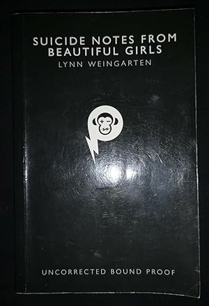 Seller image for SUICIDE NOTES FROM BEAUTIFUL GIRLS for sale by Happyfish Books
