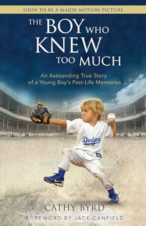 Seller image for Boy Who Knew Too Much : An Astounding True Story of a Young Boy's Past-Life Memories for sale by GreatBookPrices