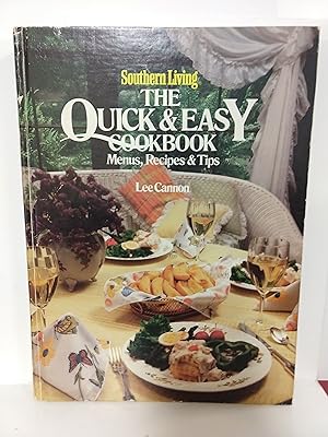 Seller image for Southern Living the Quick and Easy Cookbook for sale by Fleur Fine Books