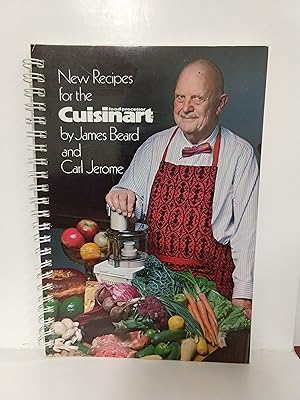 Image du vendeur pour Recipes for the Cuisinart: Food Processor by James Beard mis en vente par Fleur Fine Books