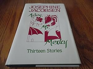 Seller image for Adios, Mr. Moxley: Thirteen Stories for sale by Eastburn Books
