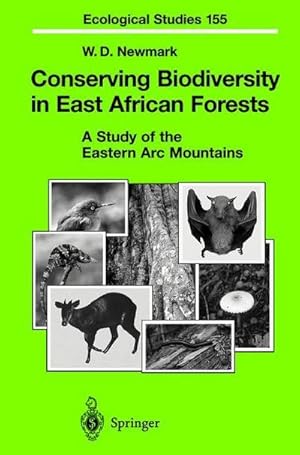 Bild des Verkufers fr Conserving Biodiversity in East African Forests : A Study of the Eastern Arc Mountains zum Verkauf von AHA-BUCH GmbH