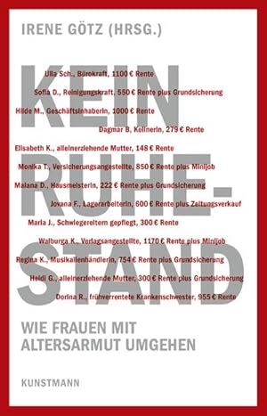 Seller image for Kein Ruhestand for sale by BuchWeltWeit Ludwig Meier e.K.