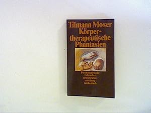 Seller image for Krpertherapeutische Phantasie, for sale by ANTIQUARIAT FRDEBUCH Inh.Michael Simon