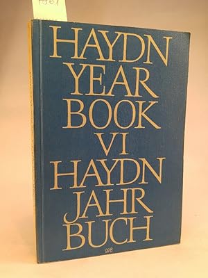 Seller image for The Haydn Yearbook / Das Haydn Jahrbuch. Vol.VI - 1969 deutsch-englisch for sale by ANTIQUARIAT Franke BRUDDENBOOKS