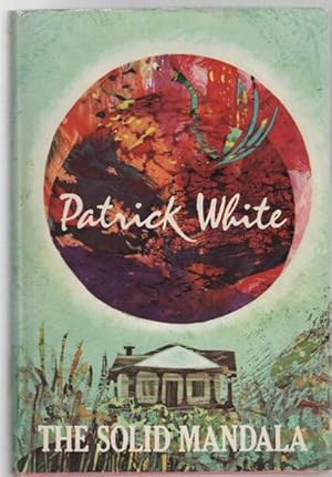 Seller image for The Solid Mandala. A novel by Patrick White. for sale by Time Booksellers