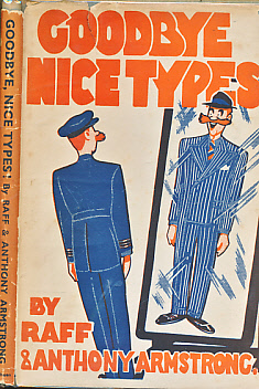 Seller image for Goodbye, Nice Types! for sale by Barter Books Ltd