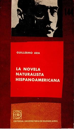 Seller image for La novela naturalista hispanoamericana for sale by JP Livres