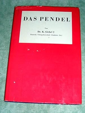 Das Pendel.