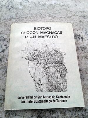 BIOTOPO CHOCON MACHACAS. PLAN MAESTRO. Plan Maestro del Biotopo para la conservación del Manati "...