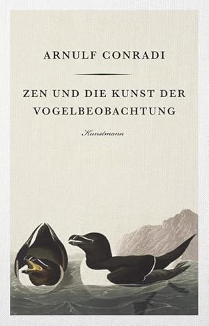 Seller image for Zen und die Kunst der Vogelbeobachtung for sale by BuchWeltWeit Ludwig Meier e.K.